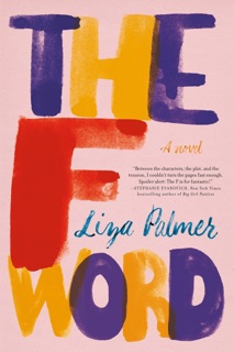 The F Word by Liza Palmer