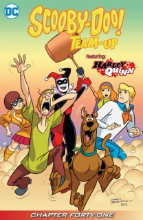 Scooby-Doo Team-Up (2013-2019) #41 by Sholly Fisch & Dario Brizuela