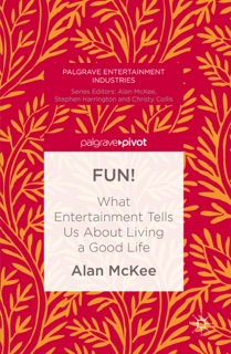 FUN! by Alan McKee
