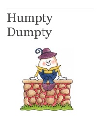 Humpty Dumpty - Kaitlyn, Cooley