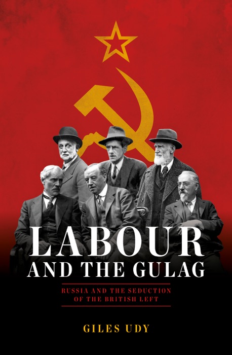 Labour And The Gulag