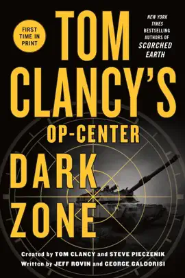 Read: Tom Clancy's Op-Center: Book Dark Zone
