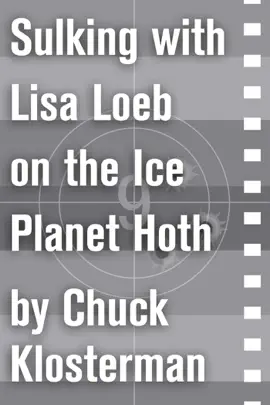 Sulking with Lisa Loeb on the Ice Planet Hoth