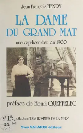 Read: La dame du Grand-Mât Book : une cap-hornière en 1900