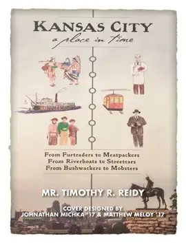 Kansas City: A Place in Time