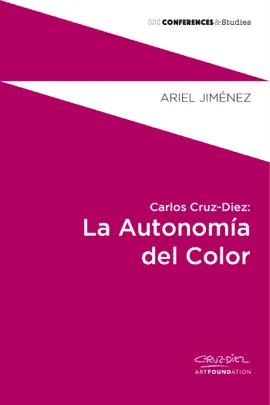 Read: Carlos Cruz-Diez: La Autonomía del Color Book