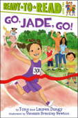 Go, Jade, Go! - Tony Dungy & Lauren Dungy