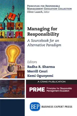 Read: Managing for Responsibility Book