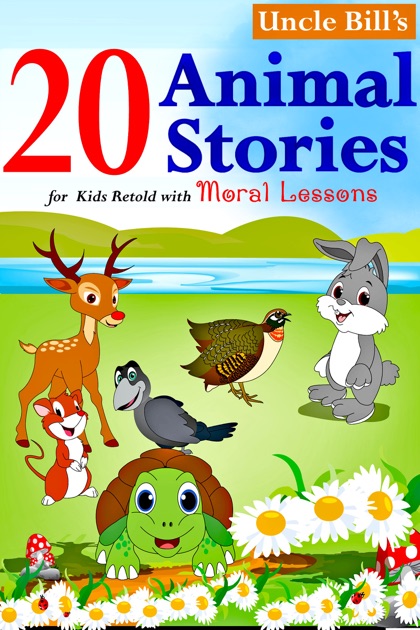 20 Animal Stories for Kids Retold with Moral Lessons by ...