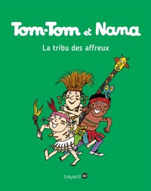 Tom-Tom et Nana, Tome 14 - Jacqueline Cohen, Bernadette Després, Evelyne Reberg & Catherine Viansson Ponte