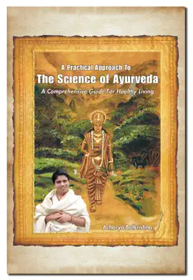Read: A Practical Approach to Book the Science of Ayurveda