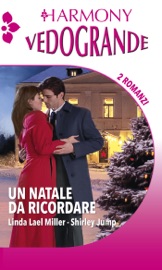 Un Natale da ricordare - Linda Lael Miller & Shirley Jump by  Linda Lael Miller & Shirley Jump PDF Download