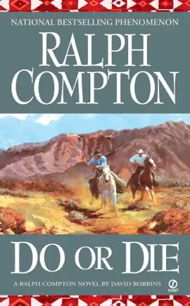 Read: Ralph Compton Do Book or Die