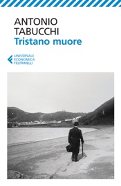 Tristano muore - Antonio Tabucchi
