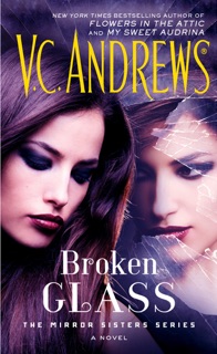 Broken Glass by V.C. Andrews
