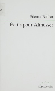 Écrits pour Althusser by Étienne Balibar