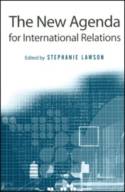 The New Agenda for International Relations