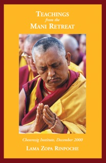 Teaching from the Mani Retreat by Lama Zopa Rinpoche