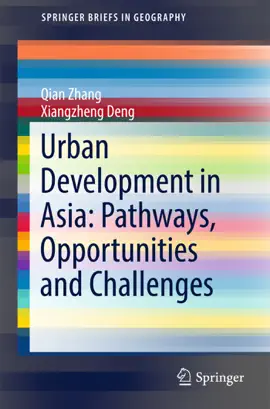 Read: Urban Development in Asia: Pathways, Opportunities Book and Challenges