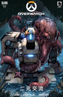 OVERWATCH (Traditional Chinese) #11 by Matt Burns, James Waugh, Joe NG & Espen Grundetjern