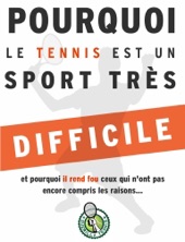 Book cover for POURQUOI LE TENNIS EST UN SPORT TRÈS DIFFICILE by Dorian Martinez