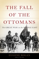 The Fall of the Ottomans - GlobalWritersRank