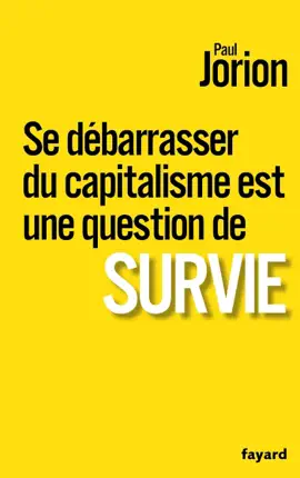 Read: Book Se débarrasser du capitalisme est une question de survie