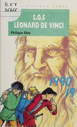 Read: Les conquérants de l'impossible : S.O.S. Léonard de Book Vinci