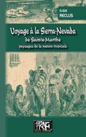Voyage à la Sierra Nevada de Sainte-Marthe