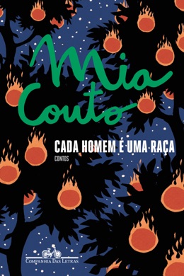 Capa do livro Cada Homem é uma Raça de Mia Couto