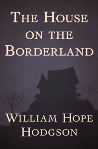 The House on the Borderland