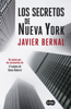 Los secretos de Nueva York - Javier Bernal