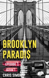 Book cover for Épisode 1 - Brooklyn Paradis by Chris Simon