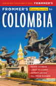 Frommer's EasyGuide to Colombia - Nicholas Gill & Caroline Lascom