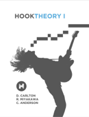 Hooktheory I - Ryan Miyakawa, David Carlton & Chris Anderson
