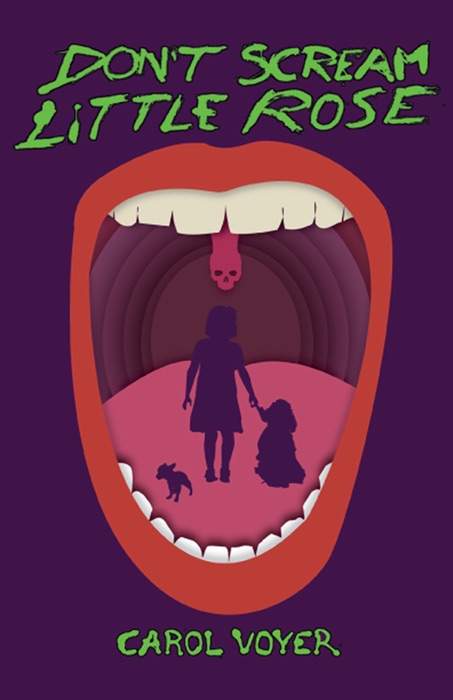 Don't Scream Little Rose