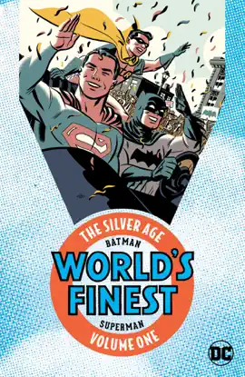 Read: Batman Book & Superman in World's Finest: The Silver Age Vol. 1