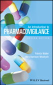 An Introduction to Pharmacovigilance - Patrick Waller & Mira Harrison-Woolrych