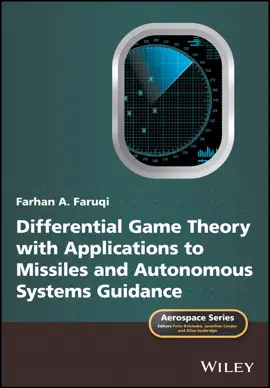 Read: Differential Game Theory with Applications Book to Missiles and Autonomous Systems Guidance