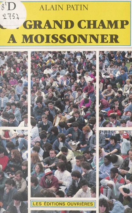 Un grand champ à moissonner