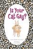 Book Is Your Cat Gay?