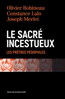 Le sacré incestueux by Olivier Bobineau, Joseph Merlet & Constance Lalo