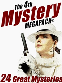 The 4th Mystery MEGAPACK® - John Gregory Betancourt, Rufus King, Vincent McConnor, Stephen Wasylyk & Edgar Rice Burroughs
