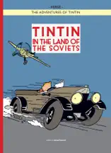 The Adventures of Tintin: Tintin in the Land of the Soviets