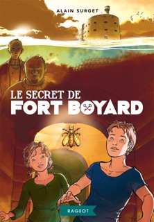 Le secret de Fort Boyard by Alain Surget