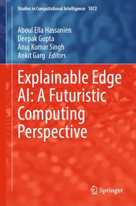 Read: Explainable Edge AI: Book A Futuristic Computing Perspective