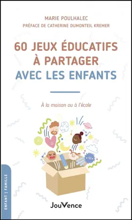 Read: 60 jeux éducatifs à partager avec Book les enfants
