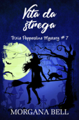 Vita da strega - Morgana Bell