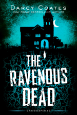 The Ravenous Dead - Darcy Coates Cover Art