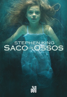 Capa do livro Saco de Ossos de Stephen King